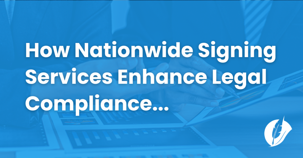 Nationwide Signing Services
