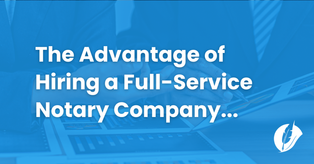 Full-Service Notary Company
